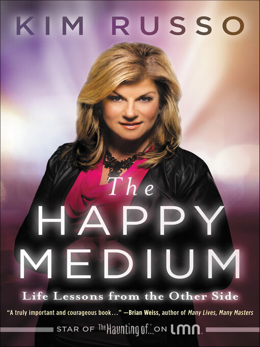 Title details for The Happy Medium by Kim Russo - Available
